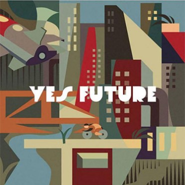 Los Chikos del Maíz " Yes Future "