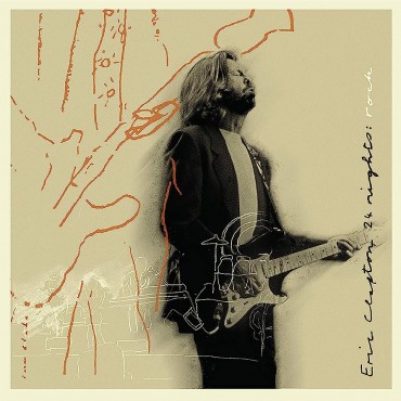 Eric Clapton " 24 Nights: Rock "