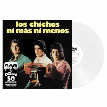 Los Chichos " Ni Más Ni Menos "