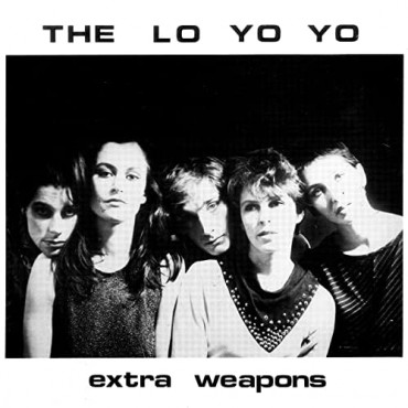 The Lo Yo Yo " Extra Weapons "