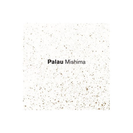 Mishima " Palau " 