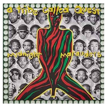 A Tribe Called Quest " Midnight Marauders "