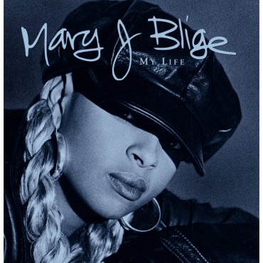 Mary J Blige " My Life "