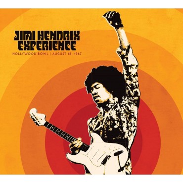Jimi Hendrix Experience " Live At The Hollywood Bowl: August 18, 1967 "