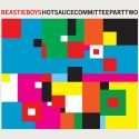 Beastie Boys " Hot Sauce Committee part two "