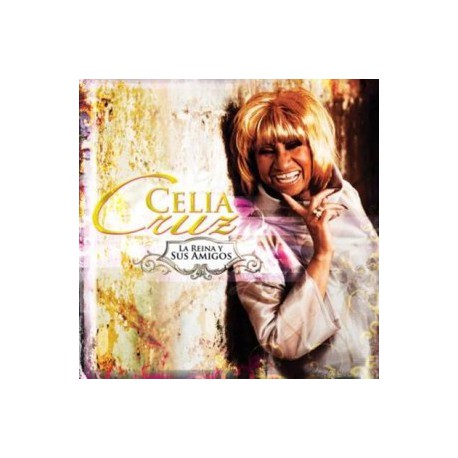 Celia Cruz " La reina y sus amigos " 