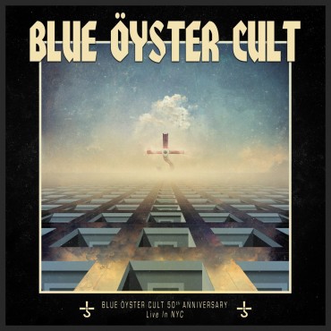 Blue Oyster Cult " 50th Anniversary Live-First Night "