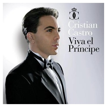 Cristian Castro " Viva el príncipe "