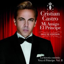 Cristian Castro " Mi amigo el príncipe "