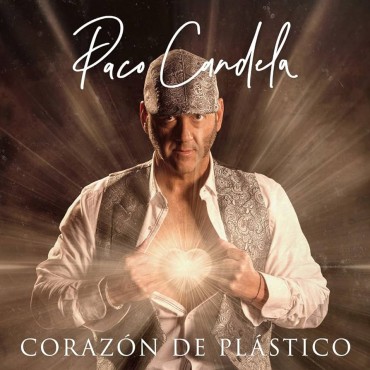 Paco Candela " Corazón de Plástico "