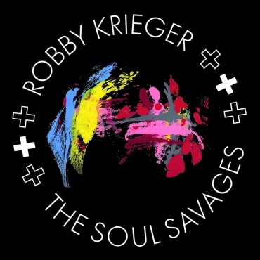 Robby Krieger " The Soul Savages "