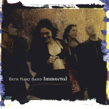 Beth Hart Band " Immortal "