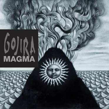 Gojira " Magma "