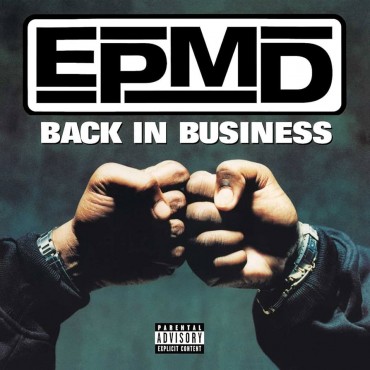 EPMD " Back In Business "