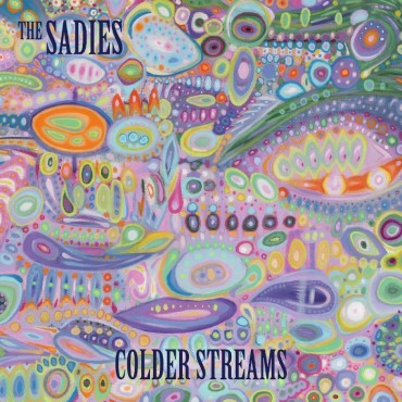 The Sadies " Colder Streams "