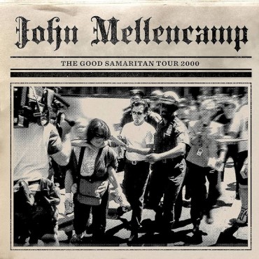John Mellencamp " The Good Samaritan Tour 2000 "