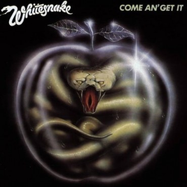 Whitesnake " Come An Get It "
