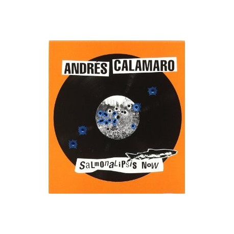 Andrés Calamaro " Salmonalipsis now "
