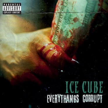 Ice Cube " Everythangs Corrupt "