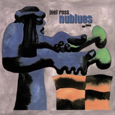 Joel Ross " Nublues "