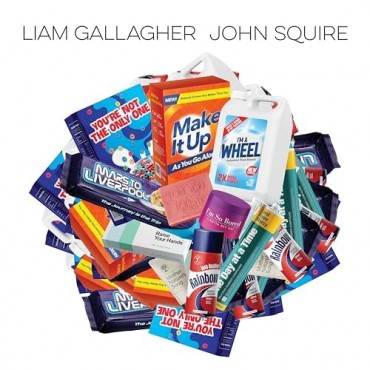 Liam Gallagher & John Squire " Liam Gallagher & John Squire "