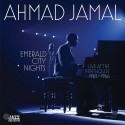 Ahmad Jamal " Emerald City Nights: Live At The Penthouse 1965-1966 "