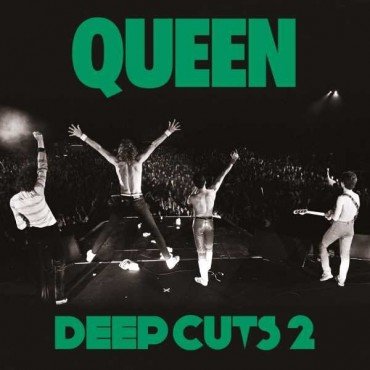 Queen " Deep Cuts 2: 1977-1982 "