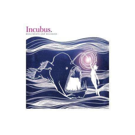 Incubus " Monuments and Melodies " 