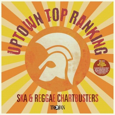 Uptown Top Ranking: Ska & Reggae Chartbusters V/A
