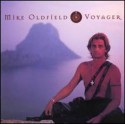 Mike Oldfield " Voyager "