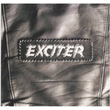 Exciter " Exciter (O.T.T.) "