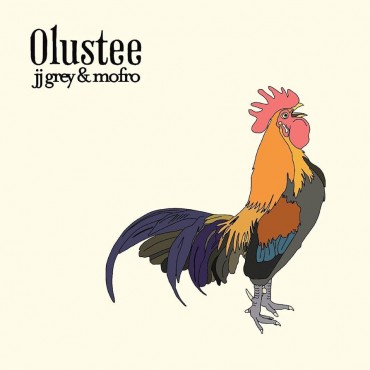 JJ Grey & Mofro " Olustee "