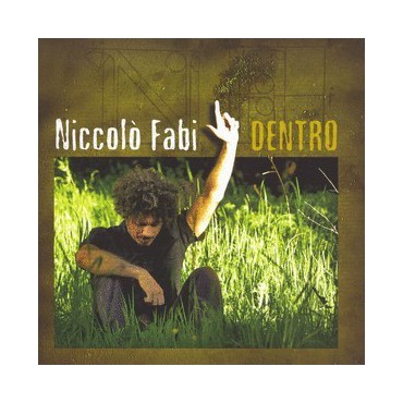Niccolò Fabi " Dentro "