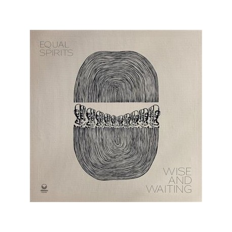 Equal Spirits " Wise And Waiting "