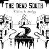 The Dead South " Chains & Stakes "