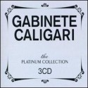 Gabinete Caligari " The platinum collection " 