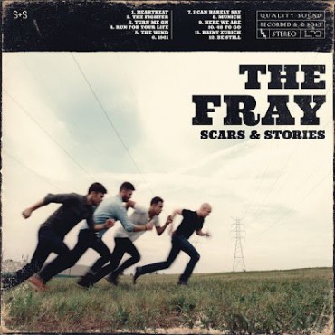 The Fray " Scars & Stories "
