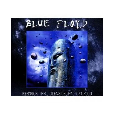 Blue Floyd " keswick thr, Glenside: Live in Pensilvania "