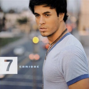 Enrique Iglesias " 7 "
