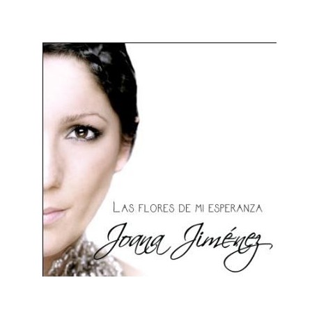 Joana Jiménez " Las flores de mi esperanza " 