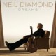 Neil Diamond " Dreams "