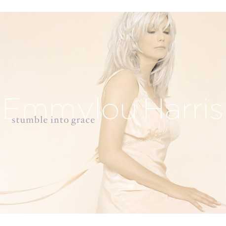 Emmylou Harris " Stumble Into Grace "