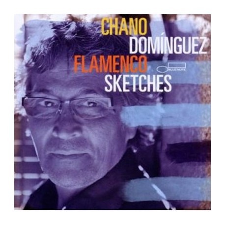 Chano Domínguez " Flamenco sketches " 