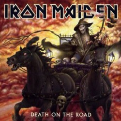 Iron Maiden " Death on the road "