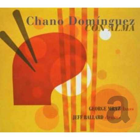 Chano Domínguez " Con Alma "