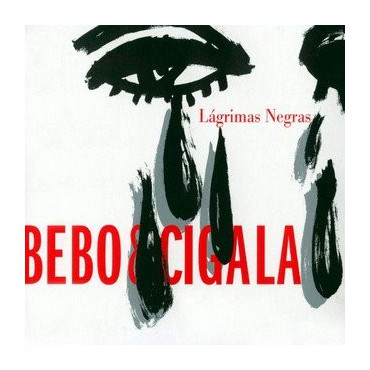 Bebo & Cigala " Lágrimas negras "