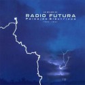 Radio Futura " Paisajes eléctricos 1982-1992 "