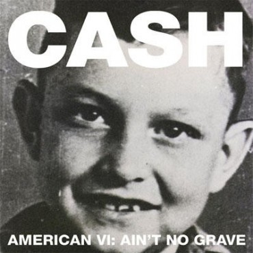 Johnny Cash " American VI:Ain't no grave " 