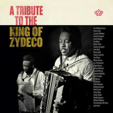 A Tribute To the King of Zydeco V/A