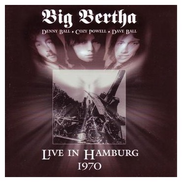 Big Bertha " Live in Hamburg 1970 " 